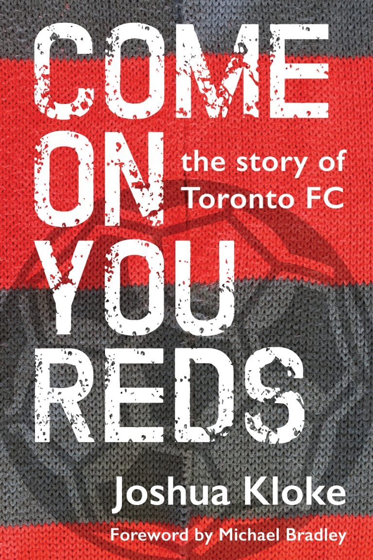 Come on You Reds: The Story of Toronto FC (Review)