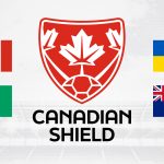 New Canadian Shield Tournament Brings World-Class International Soccer to BMO Field This Summer as Toronto Prepares to Host the World in 2026